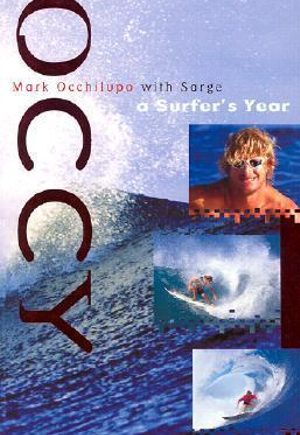 Occy: A Surfer's Year