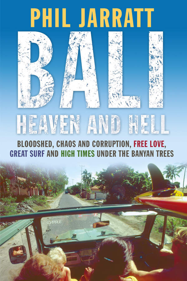 Bali Heaven and Hell